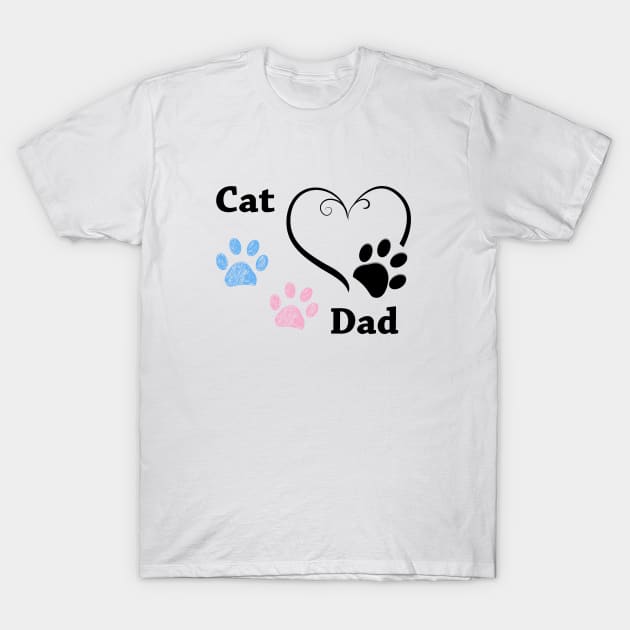 Cat Dad. Pink and blue paw print with hearts T-Shirt by GULSENGUNEL